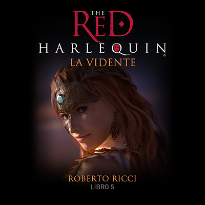 Audiolibro El arlequín rojo - V - La vidente de Roberto Ricci