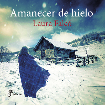Audiolibro Amanecer de hielo de Laura Falcó Lara