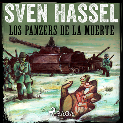 Audiolibro Los panzers de la muerte de Sven Hassel