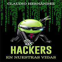 Audiolibro Hackers en nuestras vidas
