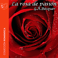 Audiolibro La rosa de pasión