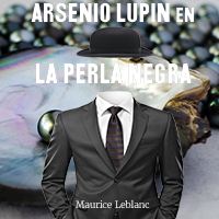 Audiolibro Arsenio Lupin en, La perla negra