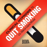 Audiolibro Hipnosis clínica para dejar de fumar (Clinical Hypnosis to Quit Smoking)