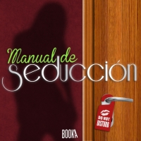 Audiolibro Manual de seducción (Seduction Manual)