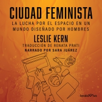 Audiolibro Ciudad feminista (Feminist City)