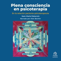Audiolibro Plena consciencia en psicoterapia (The Soul of Discipline)