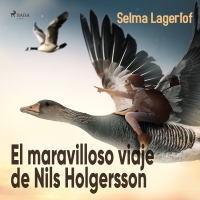 Audiolibro El maravilloso viaje de Nils Holgersson
