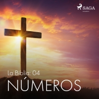 Audiolibro La Biblia: 04 Números