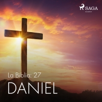 Audiolibro La Biblia: 27 Daniel