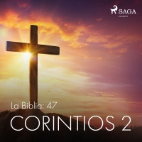 Audiolibro La Biblia: 47 Corintios 2