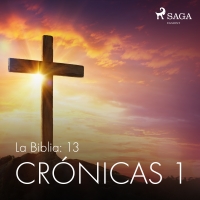 Audiolibro La Biblia: 13 Crónicas 1
