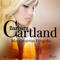 Audiolibro Matrimonio Fingido (La Colección Eterna de Barbara Cartland 54)