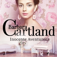 Audiolibro Inocente Aventurera (La Colección Eterna de Barbara Cartland 40)