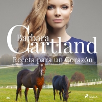 Audiolibro Receta para un Corazón (La Colección Eterna de Barbara Cartland 20)