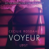 Audiolibro Voyeur - Literatura erótica