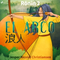 Audiolibro Ronin 2 - El arco