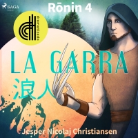 Audiolibro Ronin 4 - La garra - Dramatizado