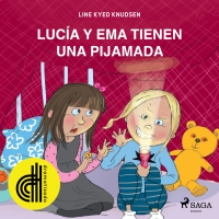 Audiolibro Lucía y Ema tienen una fiesta de pijamas - Dramatizado