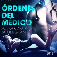 Audiolibro Órdenes del médico - Relato erótico