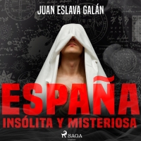 Audiolibro España insólita y misteriosa