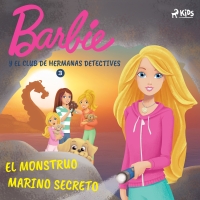 Audiolibro Barbie y el Club de Hermanas Detectives 3 - El monstruo marino secreto