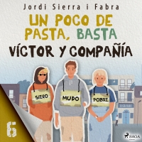 Audiolibro Víctor y compañía 6: Un poco de pasta, basta