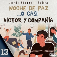 Audiolibro Víctor y compañía 13: Noche de paz… o casi