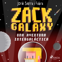 Audiolibro Zack Galaxy: una aventura intergaláctica