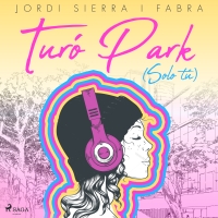 Audiolibro Turó Park (Solo tú)