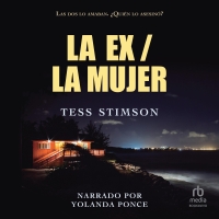 Audiolibro La Ex/La Mujer (An Open Marriage)