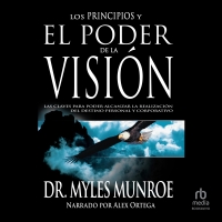 Audiolibro Los principios y poder de la visión (Principles and Power of Vision)