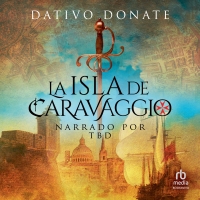 Audiolibro La Isla de Carvaggio (The Island of Carvaggio)