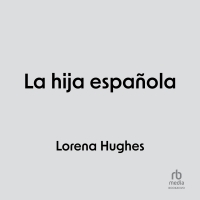 Audiolibro La hija española (The Spanish Daughter)