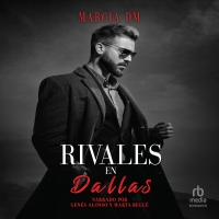 Audiolibro Rivales en Dallas (Rivals in Dallas)