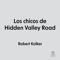 Audiolibro Los chicos de Hidden Valley Road (Hidden Valley Road)