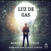Audiolibro Luz de Gas (Light of Gas)