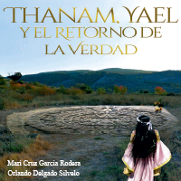 Audiolibro Thanam, Yael y el retorno de la verdad