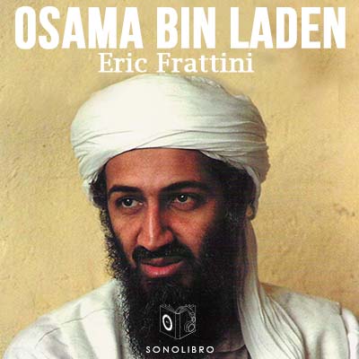 Audiolibro Osama bin Laden de Eric Frattini