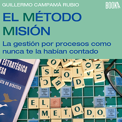 Audiolibro El método misión de Guillermo Campamá Rubio