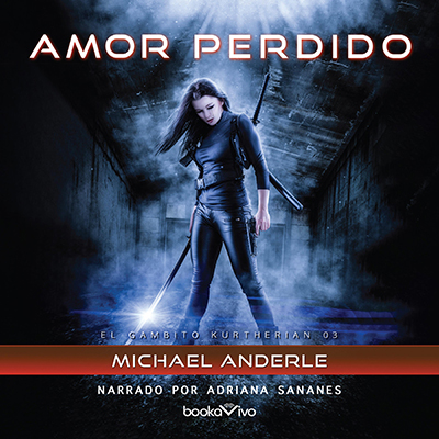 Audiolibro Amor perdido de Michael Anderle