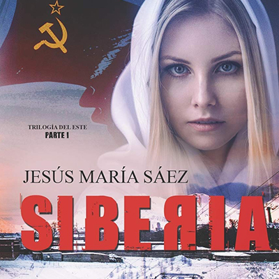 Audiolibro Siberia de Jesús María Sáez