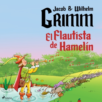 Audiolibro El Flautista de Hamelín de Hermanos Grimm