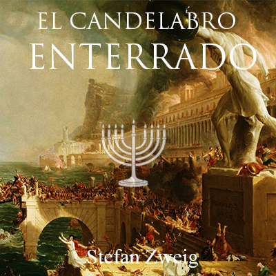 Audiolibro El candelabro enterrado de Stefan Zweig